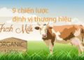 9 chiến dịch định vị thương hiệu hiệu quả