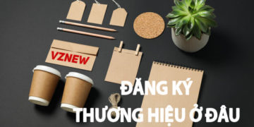 Đăng ký thương hiệu ở đâu?