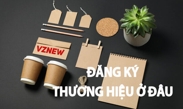 Đăng ký thương hiệu ở đâu?