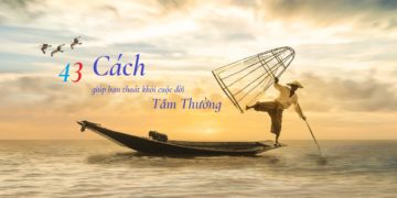 Cách thoát khỏi cuộc đời tầm thường