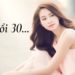 Tuổi 30 bạn sẽ hiểu